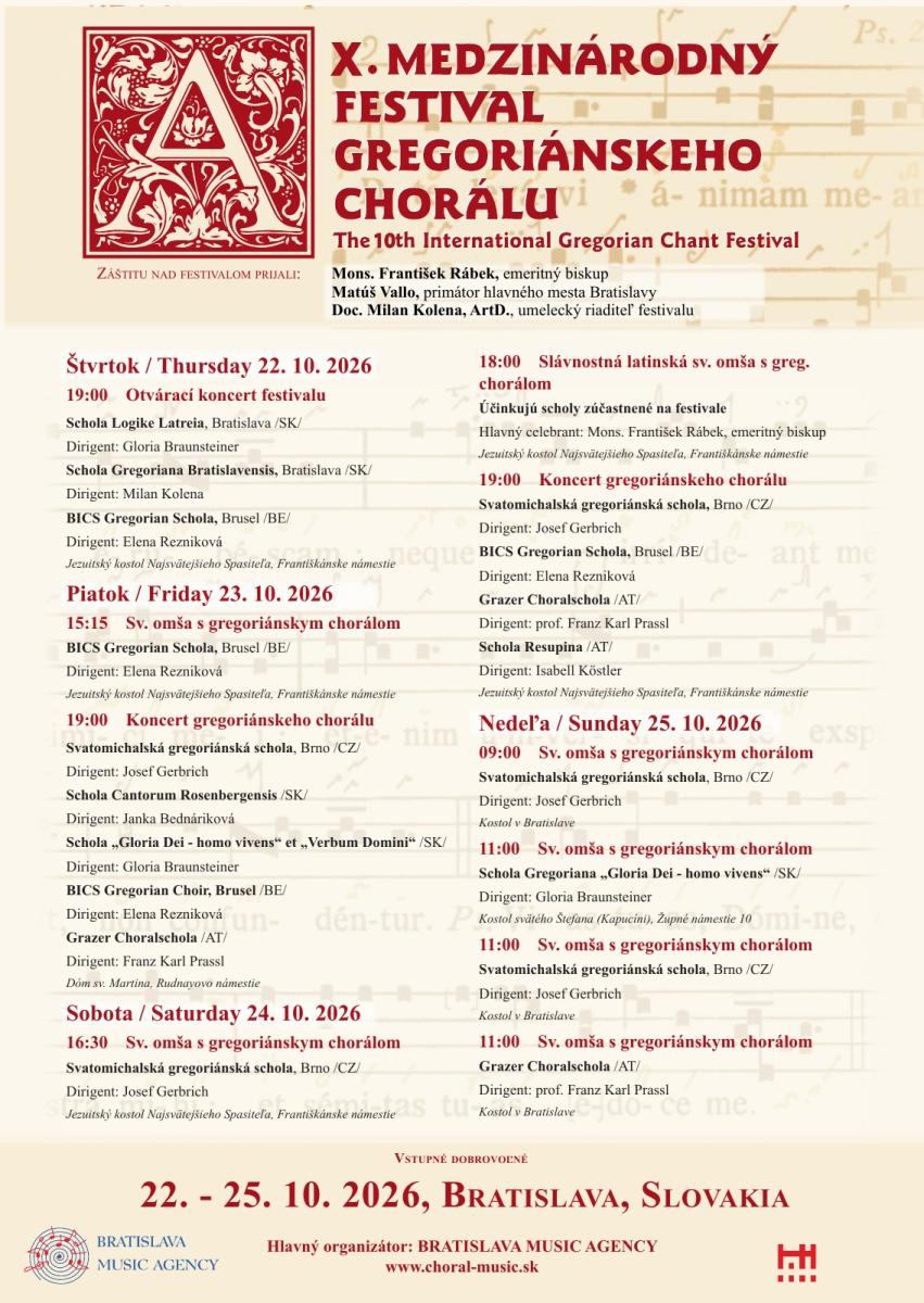 Program X. medzinárodného festivalu gregoriánskeho chorálu, Bratislava, 22. – 25. októbra 2026.